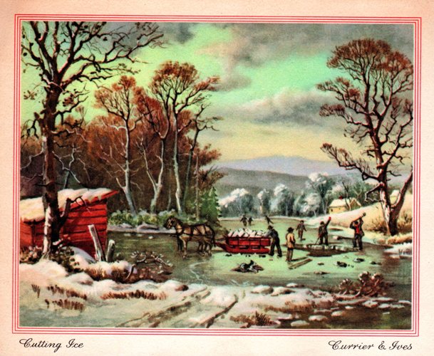 Cutting Ice - Currier and Ives - Wintertime activities