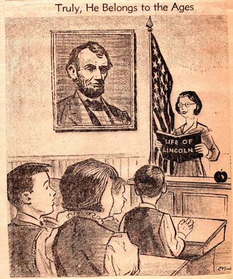 Abraham Lincoln - School Room - He, Belongs to the Ages