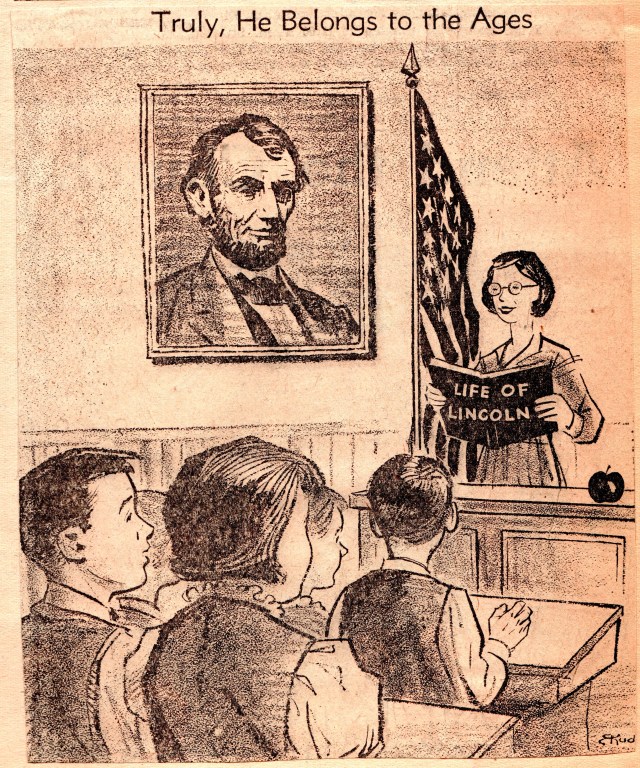 Abraham Lincoln - School Room - He, Belongs to the Ages