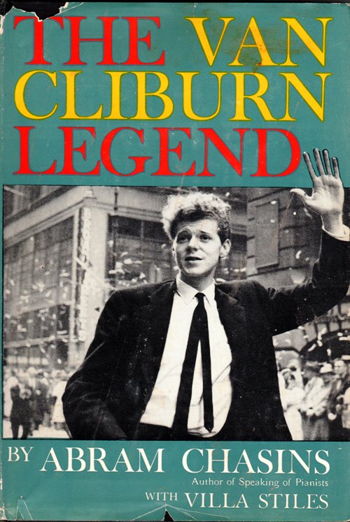 The Van Cliburn Legend - Abraham Chasins - Remembering Van Cliburn - pianist