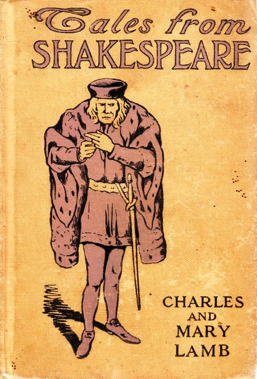 Tales from Shakespeare - Charles and Mary Lamb - A.L. Burt and Company -  Shakespeare in Prose