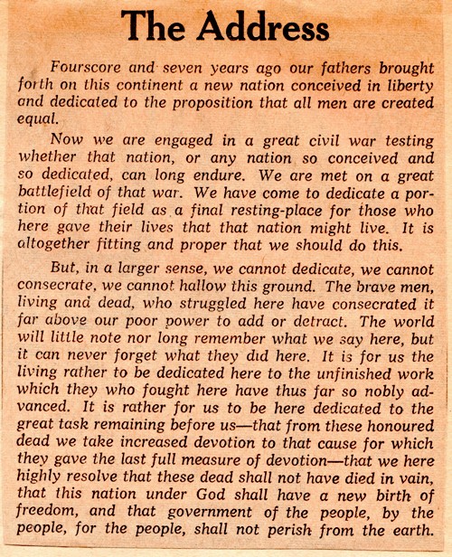 Gettsyburg Address, Abraham Lincoln - 150th Anniversary - Gettysburg - Fourscore and seven years ago