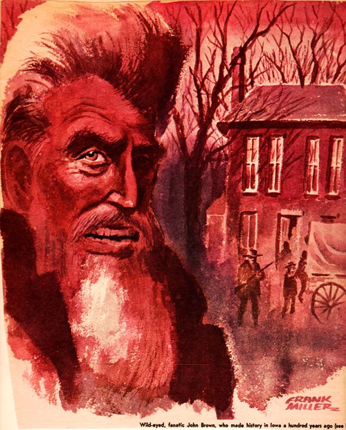 John Brown - Frank Andrea Miller - Editorial Cartoonist - John Brown in Iowa - Iowa in the Civil War