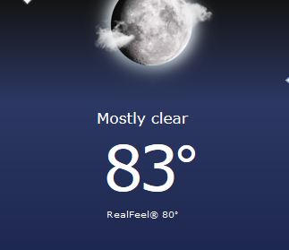 83 degrees - Hot evening - Low Humidity - Summer Time