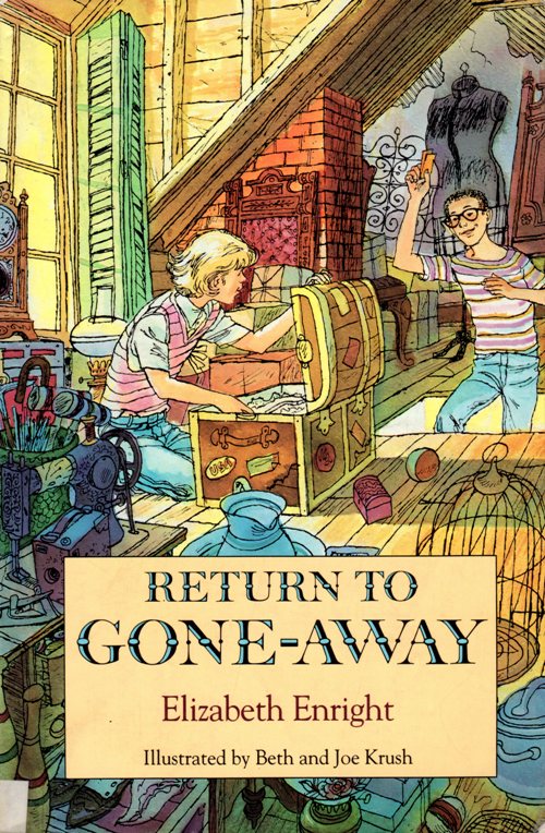 Return to Gone-Away, Elizabeth Enright, Beth and Joe Krush, Literature, Historical Fiction