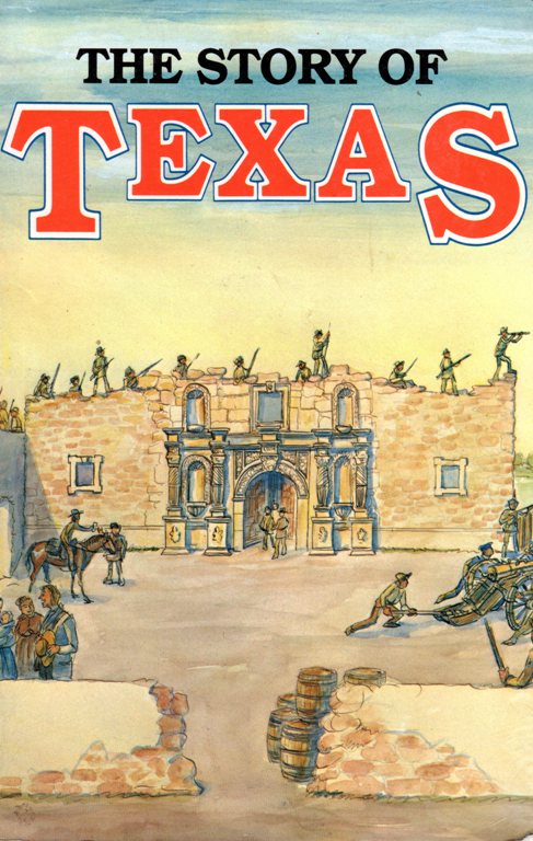 The Story of Texas, John Edward Weems, Tom Jones, Illustrated History, History