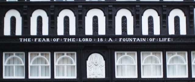 The Fear of the Lord is a Fountain of Life, Proverbs 14:27, Half Timbered House, Chester, England
