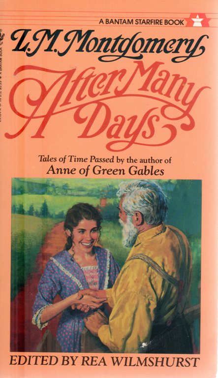 L. M. Montgomery, After Many Days, Anne of Greene Gables