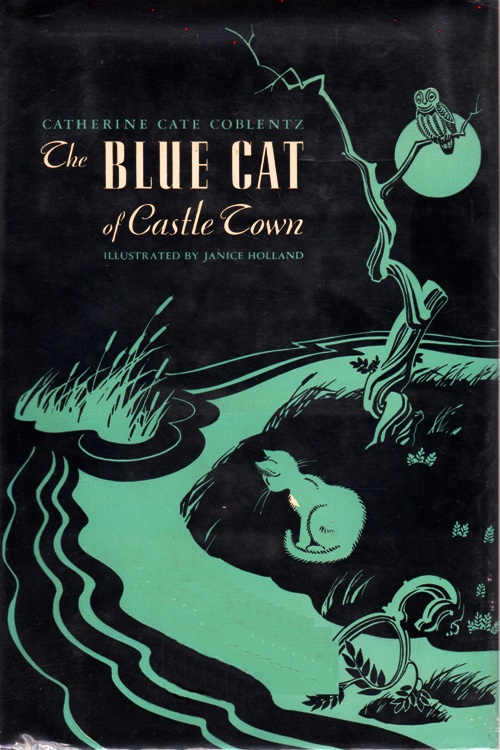The Blue Cat of Castle Town, Catherine Cate Coblentz, Janice Holland, Newbery Challenge