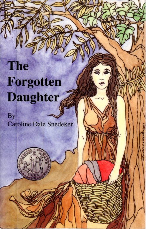 The Forgotten Daughter, Caroline Dale Snedeker, Newbery Honor Book, Newbery Award Winner