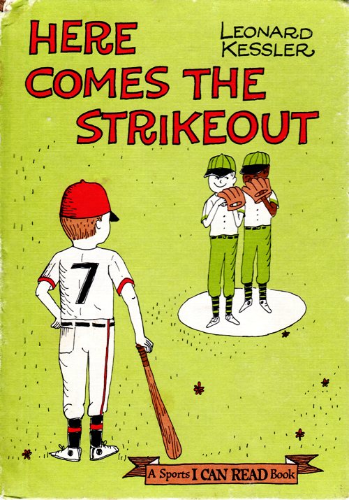 Here Comes the Strikeout, Leonard Kessler, I Can Read, Weekly Reader