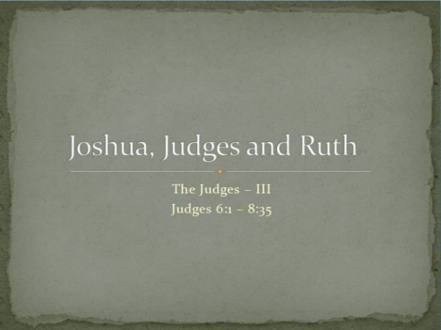 Joshua, Judges, Ruth, Sunday Morning, Bible Class, Bible Pictures