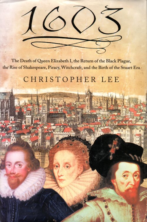 1603, Christopher Lee, Queen Elizabeth 1, Shakespeare