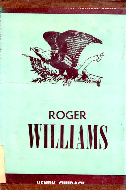 Roger Williams, Henry Chupack, Rhode Island, Seperation of Church and State