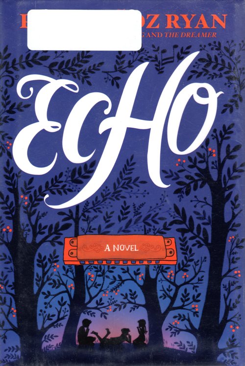 Newbery Honor Book, Echo, Pam Munoz Ryan
