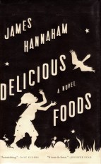 Delicious Foods, James Hannaham, Pulitzer