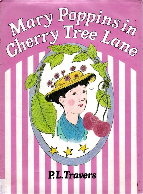 Mary Poppins in Cherry Tree Lane, P. L. Travers, Mary Shepard, Midsummers Eve