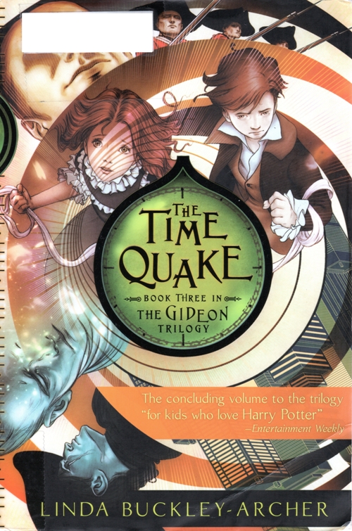 The Time Quake, Gideon Trilogy, Linda Buckley-Archer