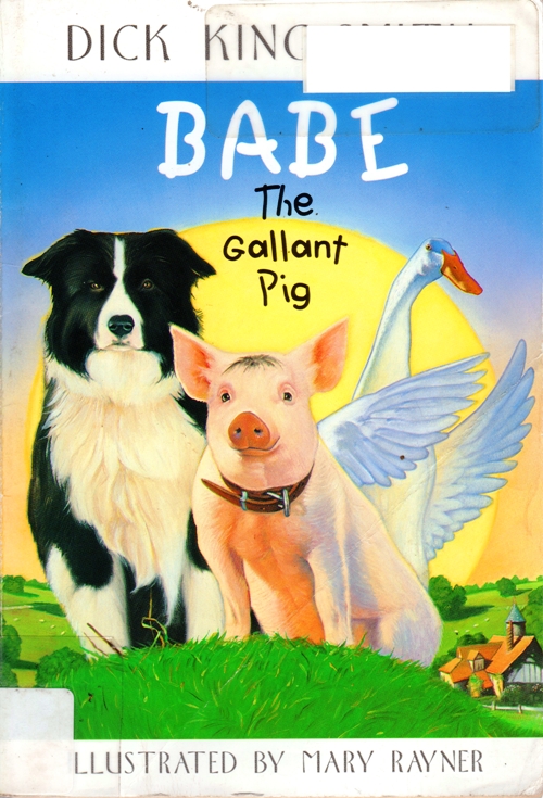 Babe the Gallant Pig, Dick King-Smith, Gilmore Girls List, Book List