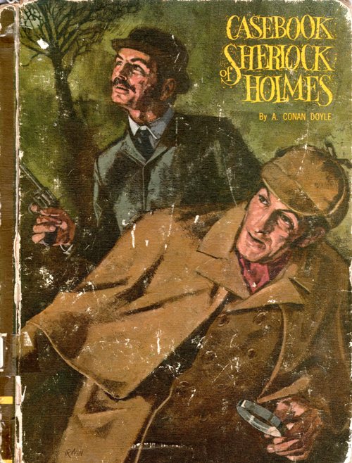 Casebook of Sherlock Holmes, Sir Arthur Conan Doyl, Detective, stories