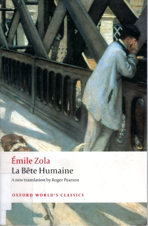 La Bete Humaine, Emile Zola, Murder, Trains, France