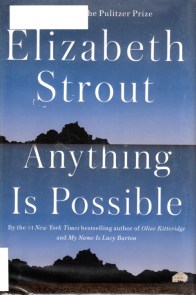Elizabeth Strout, Anything is Possible, Short Stories, Pulitzer 2018 possible
