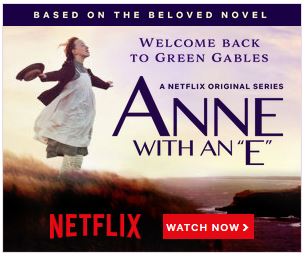 Anne with an E, L M Montgomery, Anne Shirley Cuthbert, Netflix