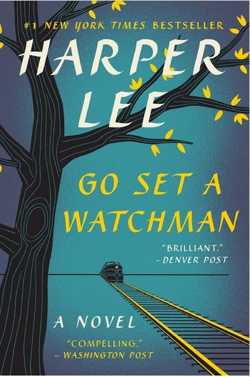 Go Set a Watchman, Harper Lee, To Kill a Mockingbird