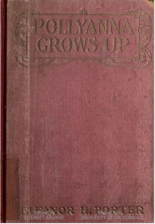 Pollyanna Grows Up, Eleanor H. Porter, Classic Books, Glad Game
