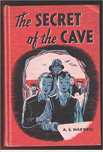 The Secret of the Cave, Arthur Maxwell