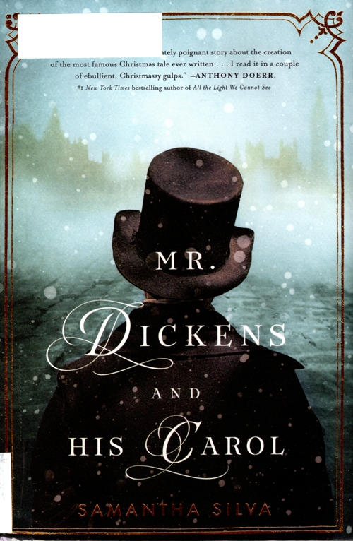 Mr. Dickens and his Carol, Samantha Silva