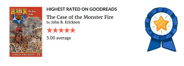 Good Reads, Highest Rated, Hank the Cowdog, The Monster Fire