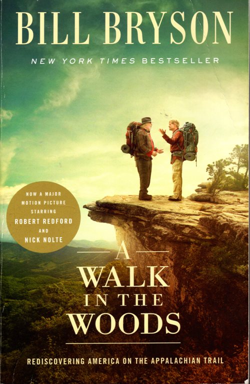 Walk in the Woods, Bill Bryson, Appalachian Trail
