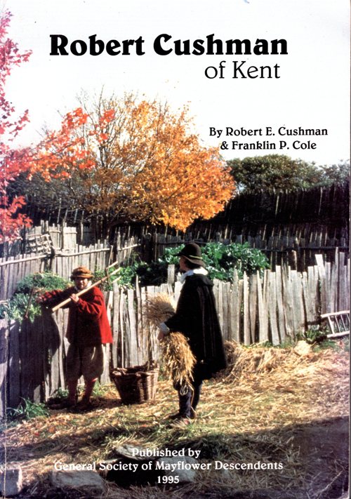 Robert Cushman, Plymouth Colony, Pilgrims, Colonial History