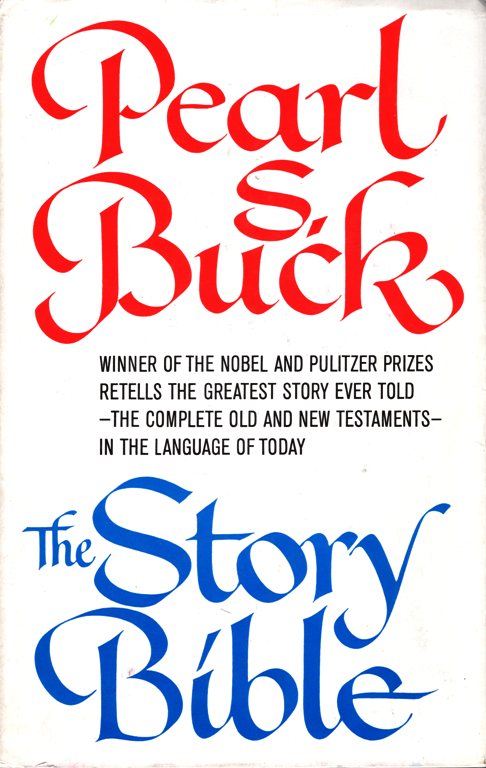 Pearl S. Buck, The Story Bible