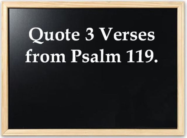 Psalm 119, Are you smarter than your teacher