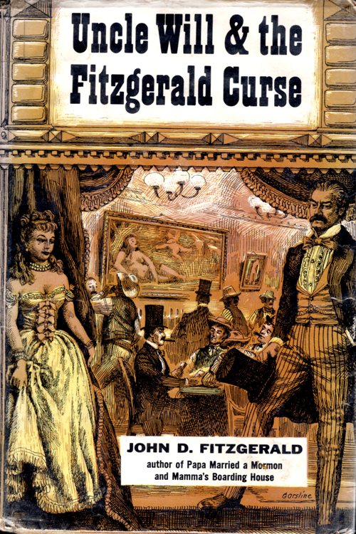 Uncle Will and the Fitzgerald Curse, John Fitzgerald, books, Utah, Mormons