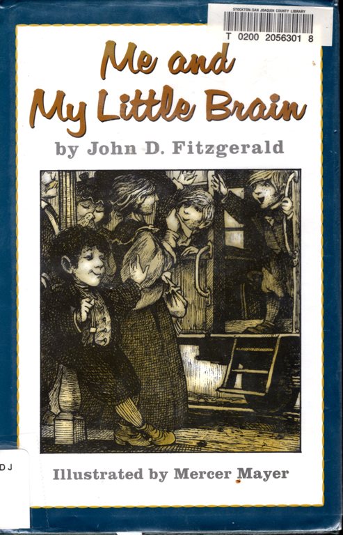 me and my little brain, great brain, John Fitzgerald, adenville Utah