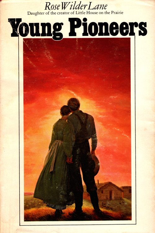 Young pioneers, rose wilder lane, Let the hurricane roar