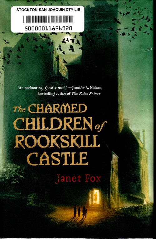 Rookskill Castle, book series, scotland, castle, adventure, fantasy, Janet Fox, Magic, WWII