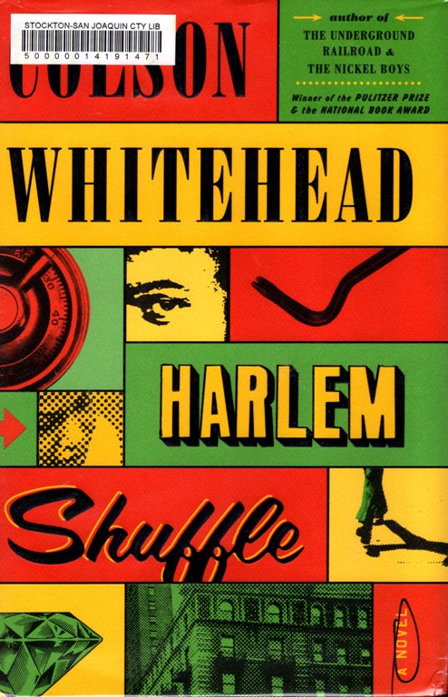 Pulitzer, colson whitehead, harlem shuffle