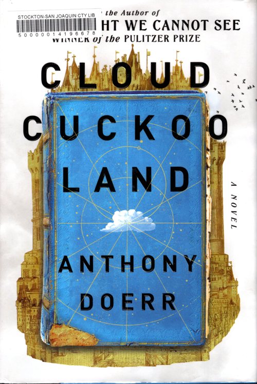 Cloud Cuckoo Land, Anthony Doerr, pulitzer, books
