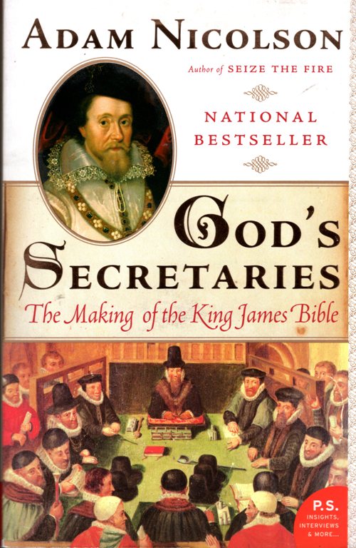 God's Secretaries, King James Bible, Translantion, Adam Nicolson